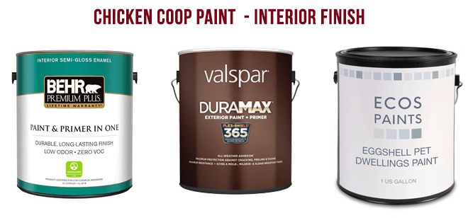 chicken coop paint interior finishes from behr, valspar and ecos paints