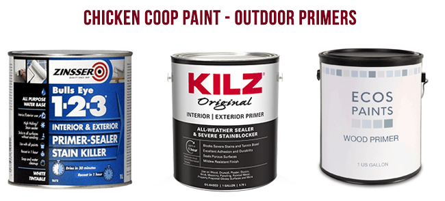 chicken coop paint outdoor primers from zinsser, kilz and ecos paints